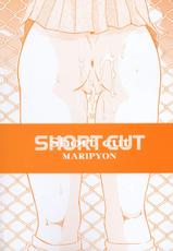 [Maripyon] Short Cut-