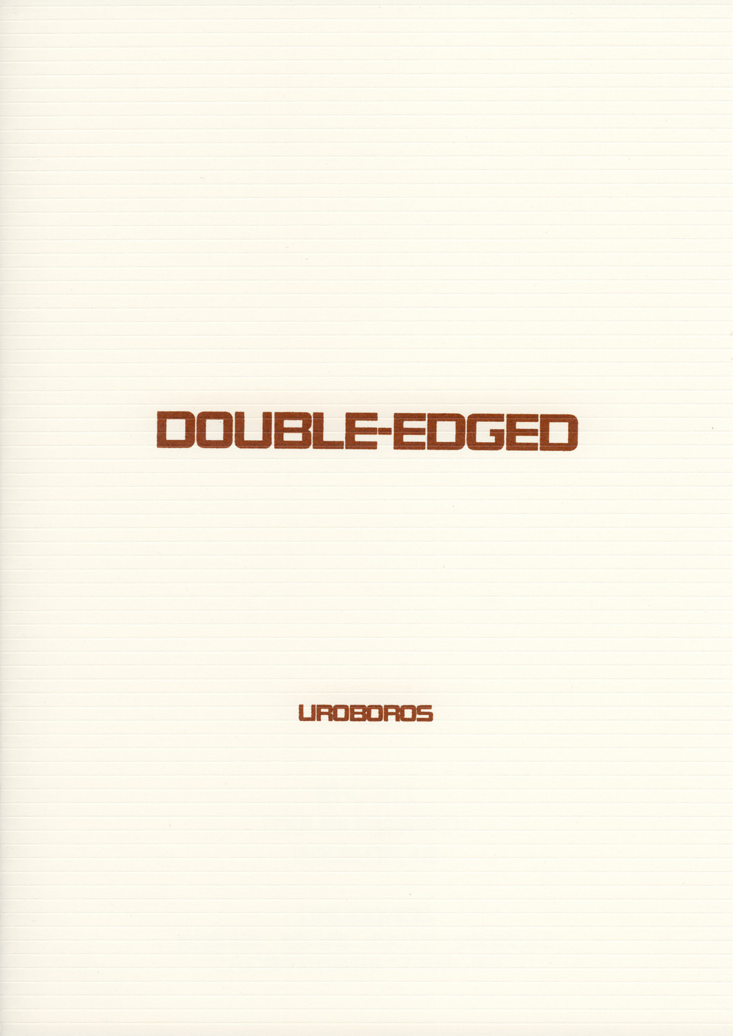 [Uroboros] Double Edge 