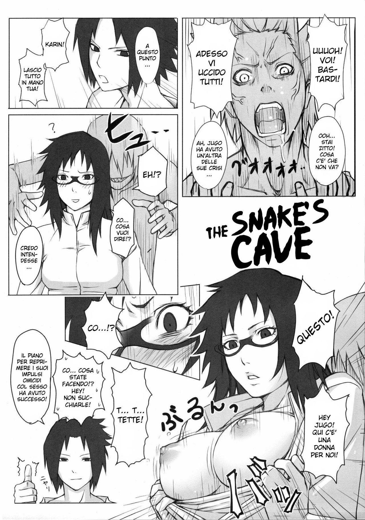 (C72) [Nagaredamaya (Mosha)] Hebi no Ana | The Snake's Cave (X JUMP 2007-8) (Naruto) [Italian] [Hentai Fantasy] (C72) [流弾屋 (もしゃ)] 蛇の穴 (X JUMP 2007-8) (NARUTO -ナルト-) [イタリア翻訳]