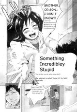 Something Incredibley Stupid (A terrible rewrite by Astaroth69)-
