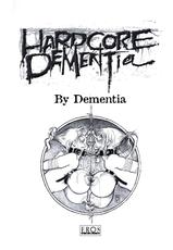 [deMentia] Hardcore Dementia-