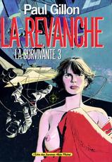 [Paul Gillon] La Survivante Vol.3 [French]-