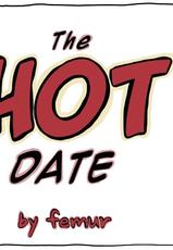 The Hot Date [Femur]-