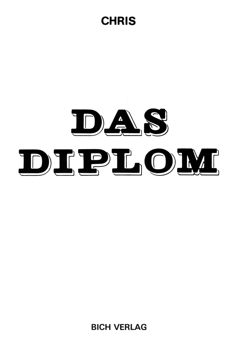 [Chris] The Diploma [German] 