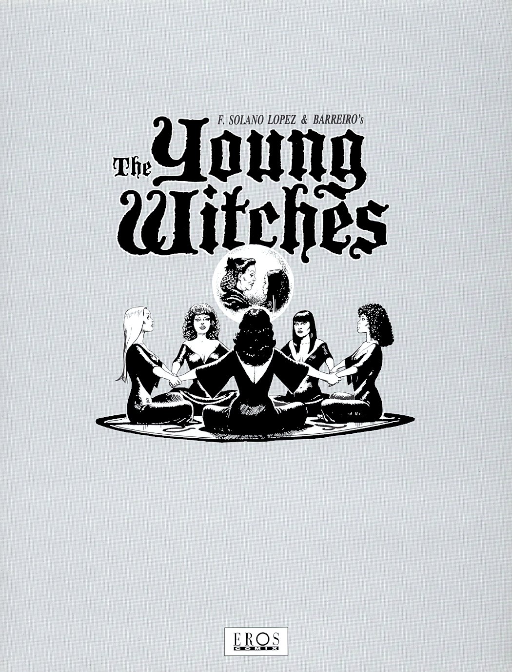 [Solano Lopez & Barreiro/Pol] The Young Witches (Complete) [RUS] 